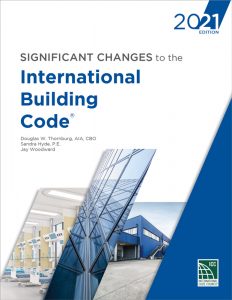 Figure 1. 2021 Significant Changes to the IBC.